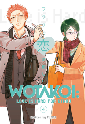 Wotakoi: Love Is Hard for Otaku 4 1632368617 Book Cover