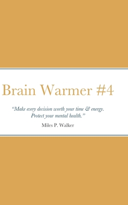 Brain Warmer #4 1716503949 Book Cover