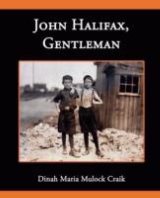 John Halifax Gentleman 1605970581 Book Cover