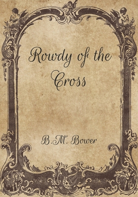 Rowdy of the Cross L B08W3KSN1L Book Cover