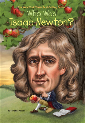 Who Was Isaac Newton? 060636174X Book Cover