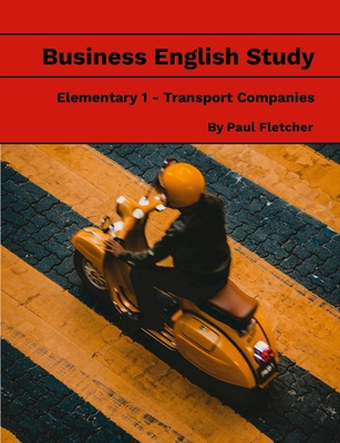 Business English Study - Elementary 1 - Transpo... 1304426432 Book Cover