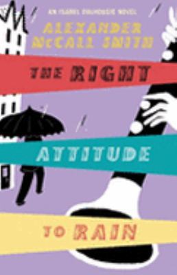 The Right Attitude To Rain 0316730912 Book Cover