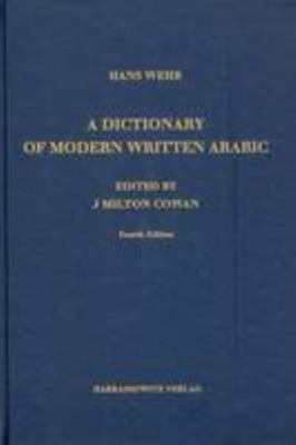 A Dictionary of Modern Written Arabic: Arabic /... [Arabic] 3447020024 Book Cover