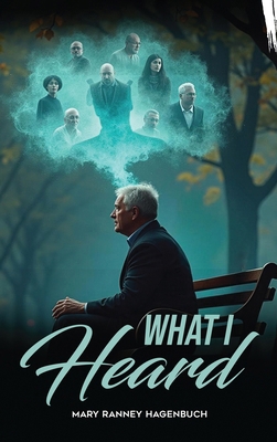 What I Heard B0DYN328YQ Book Cover