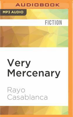 Very Mercenary 152260796X Book Cover