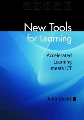 New Tools for Learning: Accelerated Learning Me... 1855391317 Book Cover