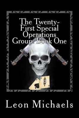 The Twenty-First Special Operations Group: Family 1979599726 Book Cover