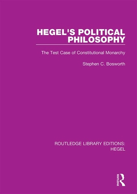 Hegel's Political Philosophy: The Test Case of ... 0367419947 Book Cover