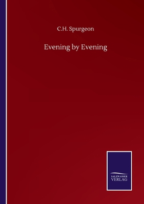Evening by Evening 3752506245 Book Cover