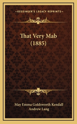 That Very Mab (1885) 116499560X Book Cover