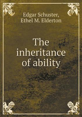The inheritance of ability 5518826354 Book Cover