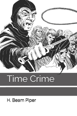 Time Crime B08KH3S96Q Book Cover