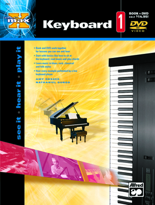 Alfred's Max Keyboard, Bk 1: See It * Hear It *... 0739034707 Book Cover