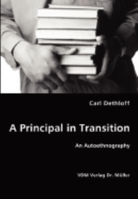 A Principal in Transition 3836435586 Book Cover