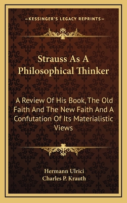 Strauss as a Philosophical Thinker: A Review of... 1163480096 Book Cover