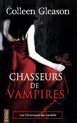 Chasseurs de vampires [French] 2824601760 Book Cover