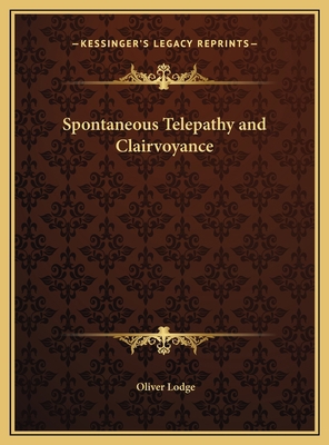 Spontaneous Telepathy and Clairvoyance 1169679544 Book Cover