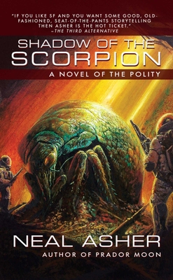 Shadow of the Scorpion: A Novel of the Polity 1597801399 Book Cover