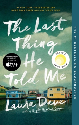 The Last Thing He Told Me: A Reese Witherspoon ... 1501171356 Book Cover