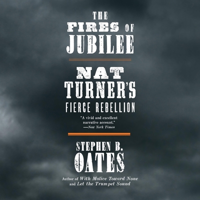 The Fires of Jubilee: Nat Turner's Fierce Rebel... B0979RL4JX Book Cover
