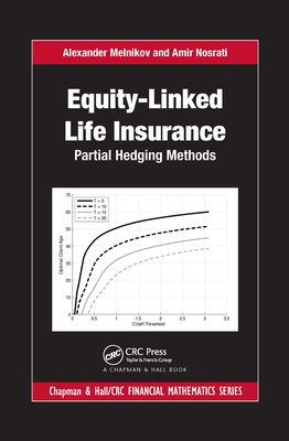 Equity-Linked Life Insurance: Partial Hedging M... 0367657775 Book Cover