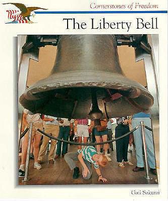 The Liberty Bell 0613374320 Book Cover
