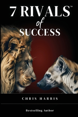 7 Rivals of Success B0F6YWJHXF Book Cover