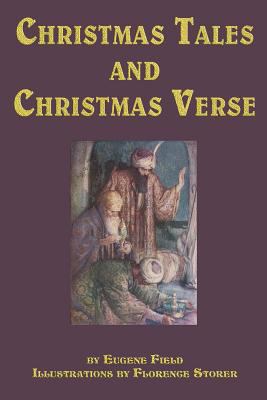 Christmas Tales and Christmas Verse 1617204331 Book Cover
