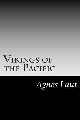 Vikings of the Pacific 1502595788 Book Cover