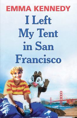 I Left My Tent in San Francisco [Large Print] 0750536381 Book Cover