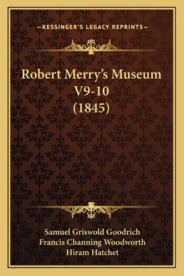 Robert Merry's Museum V9-10 (1845) 1164194216 Book Cover