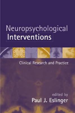 Neuropsychological Interventions: Clinical Rese... 1572307447 Book Cover