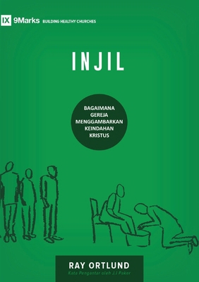The Gospel / Injil: How the Church Portrays the... [Indonesian] B0D4XB3SP4 Book Cover