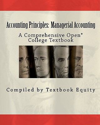 Accounting Principles: Managerial Accounting: A... 1461130239 Book Cover