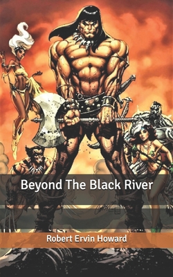Beyond The Black River B085KT8984 Book Cover
