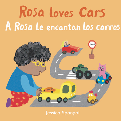 A Rosa Le Encantan Los Carros/Rosa Loves Cars [Spanish] 1786284928 Book Cover
