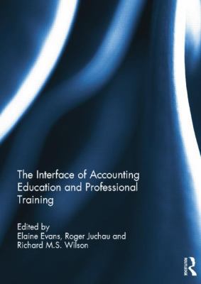 The Interface of Accounting Education and Profe... 1138841765 Book Cover
