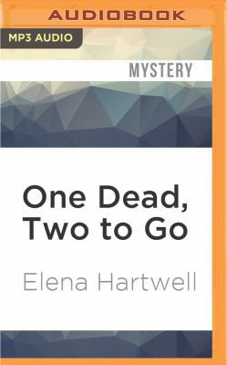 One Dead, Two to Go 1531871011 Book Cover