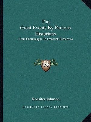 The Great Events By Famous Historians: From Cha... 1162696311 Book Cover