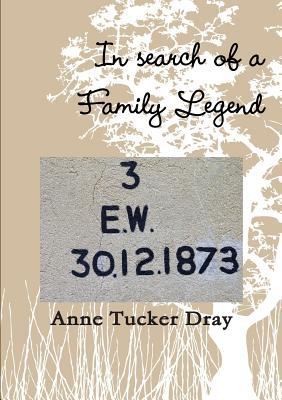 In search of a family legend 0244601488 Book Cover