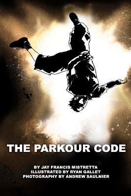 The Parkour Code 1453788336 Book Cover