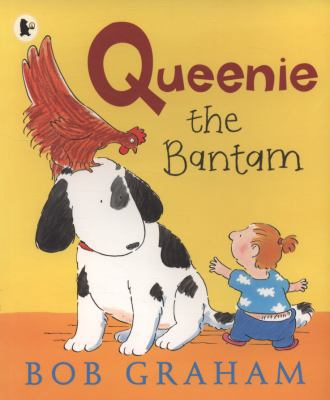 Queenie the Bantam 1406316482 Book Cover