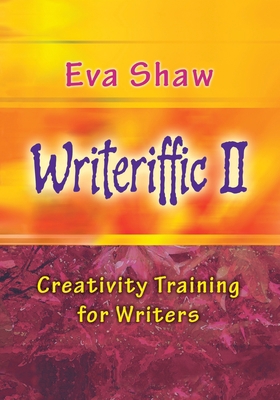 Writeriffic II: Creativity Training for Writers 1951805305 Book Cover