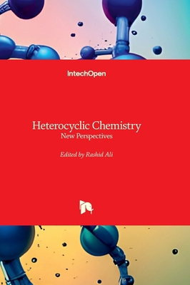 Heterocyclic Chemistry - New Perspectives: New ... 0854669086 Book Cover