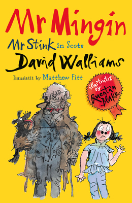 MR Mingin: MR Stink in Scots 1845029585 Book Cover