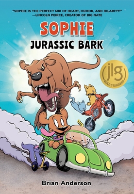 Sophie: Jurassic Bark: A Graphic Novel, Vol.1 1958325295 Book Cover