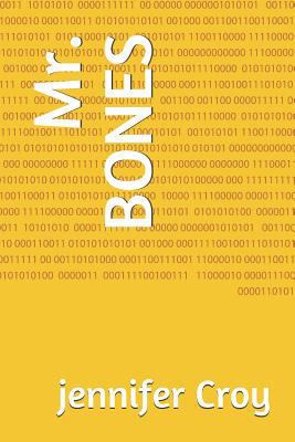 Mr. Bones 1726811034 Book Cover