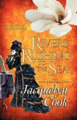 Rivers Rushing to the Sea 1611940117 Book Cover