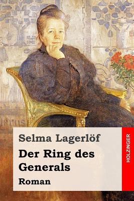 Der Ring des Generals: Roman [German] 1539136043 Book Cover